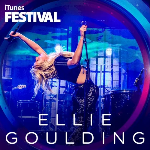 iTunes Festival: London 2013 live album cover by Ellie Goulding, released October 17, 2013