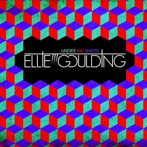 Under the Sheets single cover by Ellie Goulding, released November 9, 2009 on Neon Gold, Polydor