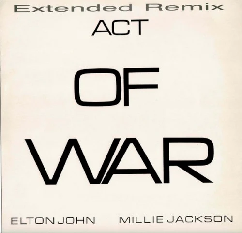 Act of War (Extended Remix) remix album cover by Elton John, released 1985 on The Rocket Record Company