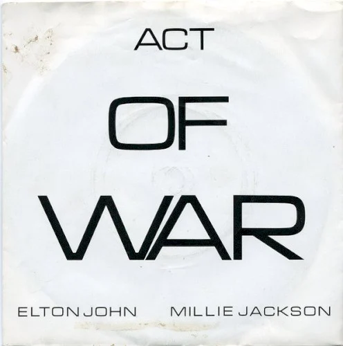 Act Of War single cover by Elton John, released June 1, 1985 on The Rocket Record Company