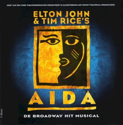 Aida: De Broadway Hit Musical soundtrack cover by Elton John, released 2001 on Polydor, Stage Music