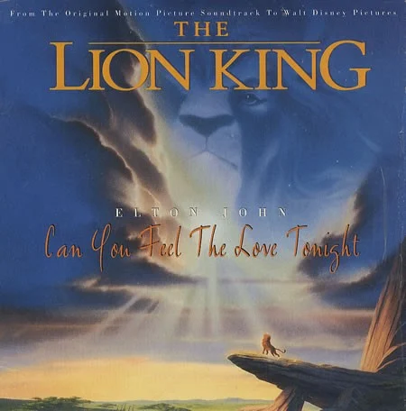 Can You Feel the Love Tonight single cover by Elton John, released June 24, 1994 on Mercury Records