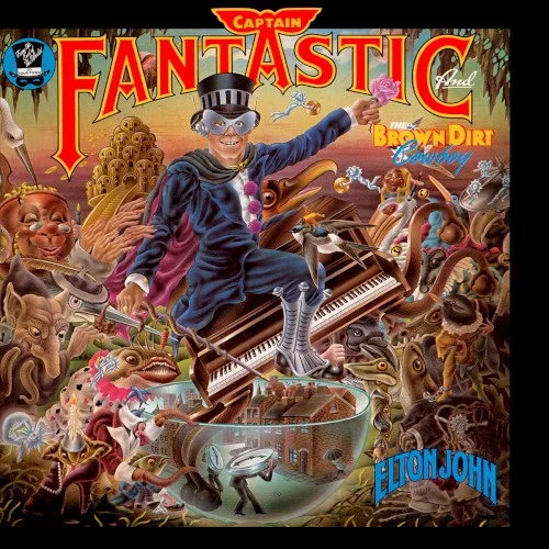 Captain Fantastic and the Brown Dirt Cowboy album cover by Elton John, released May 19, 1975 on DJM Records, This Record Co. Ltd., Carrère