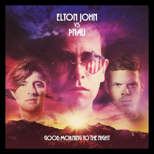 Good Morning to the Night remix album cover by Elton John, released July 10, 2012 on Mercury Records, EMI, Casablanca