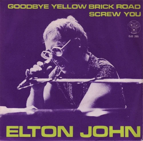 Goodbye Yellow Brick Road single cover by Elton John, released 1973 on DJM Records