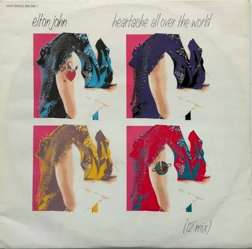 Heartache All Over the World single cover by Elton John, released September 1, 1986 on The Rocket Record Company