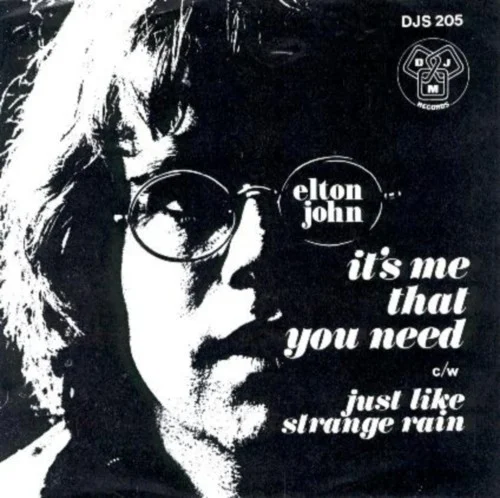 It's Me That You Need single cover by Elton John, released May 16, 1969 on DJM Records