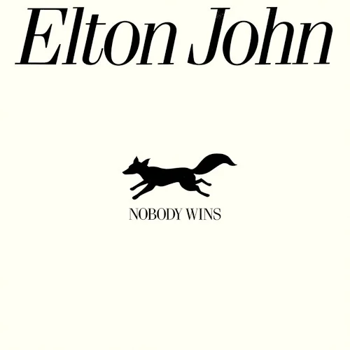 Nobody Wins single cover by Elton John, released May 8, 1981 on The Rocket Record Company