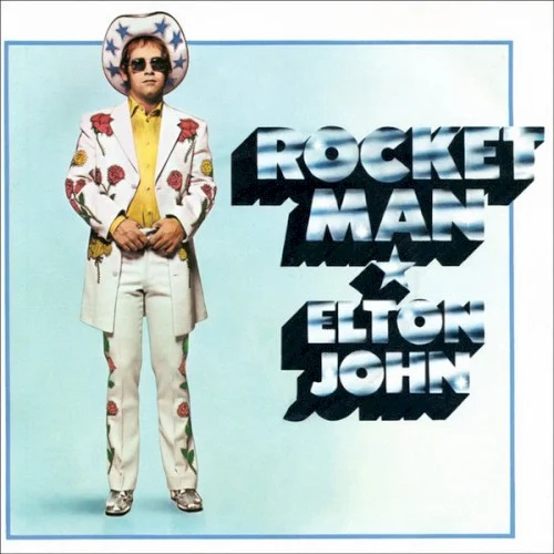 Rocket Man single cover by Elton John, released 1972 on DJM Records