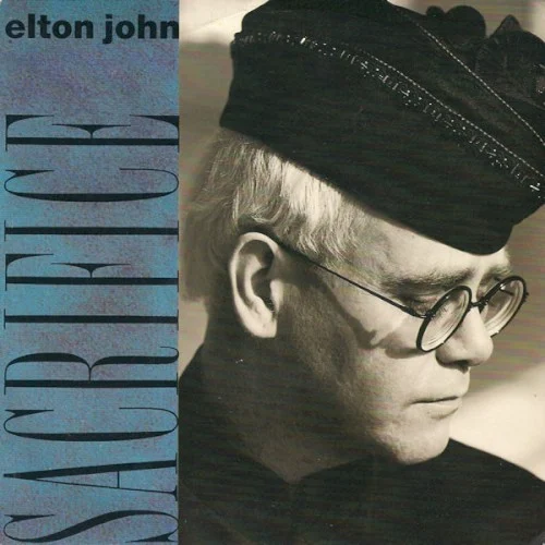 Sacrifice single cover by Elton John, released 1989 on The Rocket Record Company, Phonogram