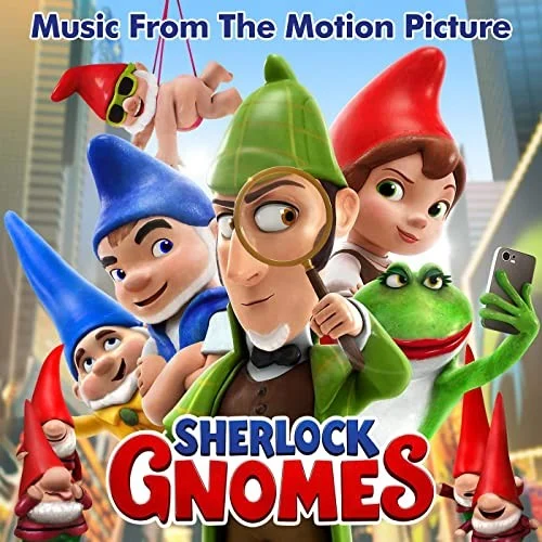 Sherlock Gnomes (Music from the Motion Picture) soundtrack cover by Elton John, released May 4, 2018 on EMI