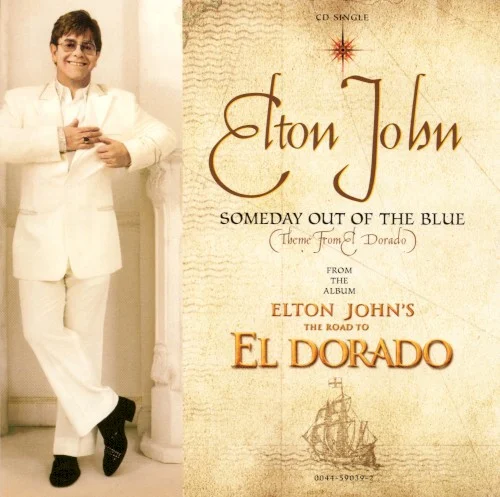 Someday Out of the Blue single cover by Elton John, released April 4, 2000 on DreamWorks Records