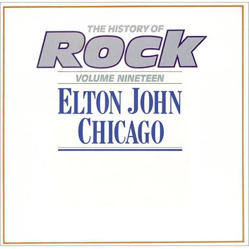The History of Rock, Volume Nineteen compilation album cover by Elton John, released 1983 on Orbis
