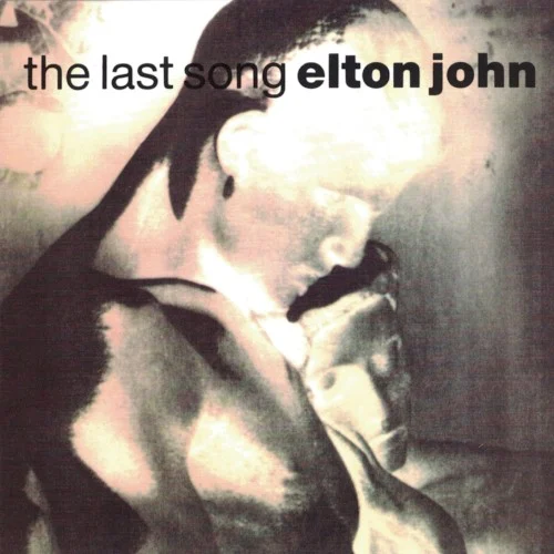 The Last Song single cover by Elton John, released October 1, 1992 on Phonogram, The Rocket Record Company