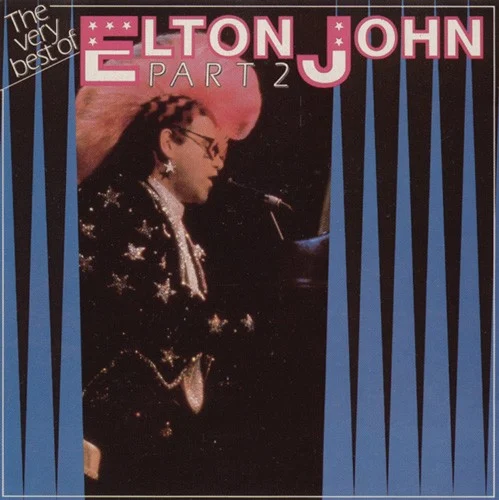 The Very Best of Elton John, Part 2 compilation album cover by Elton John, released 1987 on BR Music