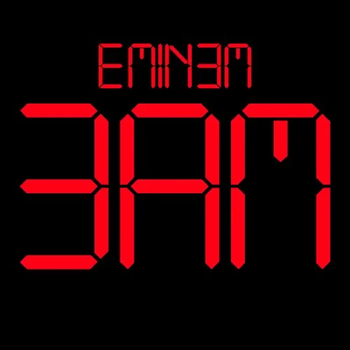 3AM single cover by Eminem, released April 28, 2009 on Aftermath Entertainment