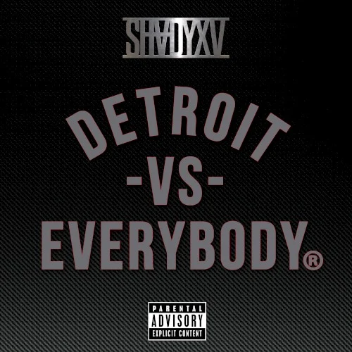 Detroit vs. Everybody single cover by Eminem, released November 11, 2014 on Shady Records