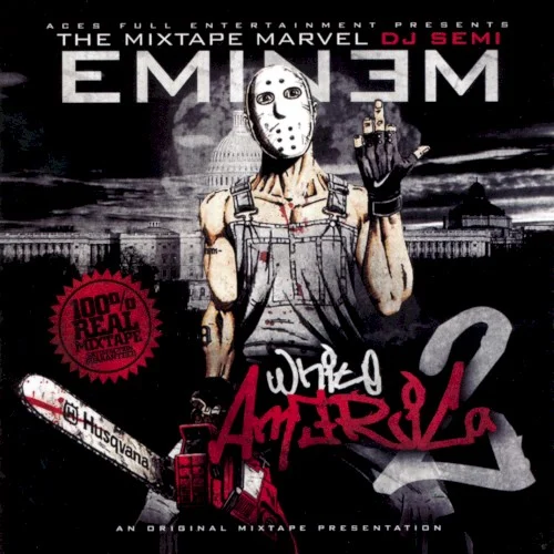White America 2 mixtape cover by Eminem, released 2005