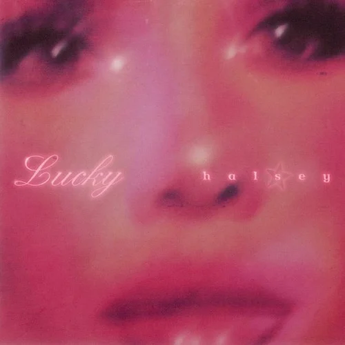 Lucky single cover by Halsey, released July 26, 2024 on Columbia
