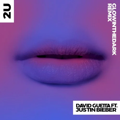 Justin Bieber: 2U (GLOWINTHEDARK remix) remix album cover