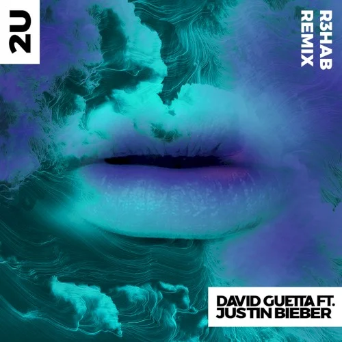 Justin Bieber: 2U (R3hab remix) remix album cover