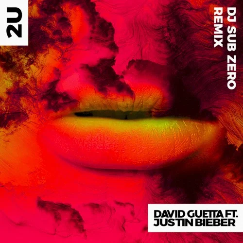 Justin Bieber: 2U (Sub Zero remix) remix album cover