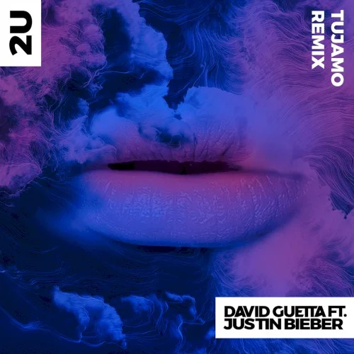 Justin Bieber: 2U (Tujamo remix) remix album cover