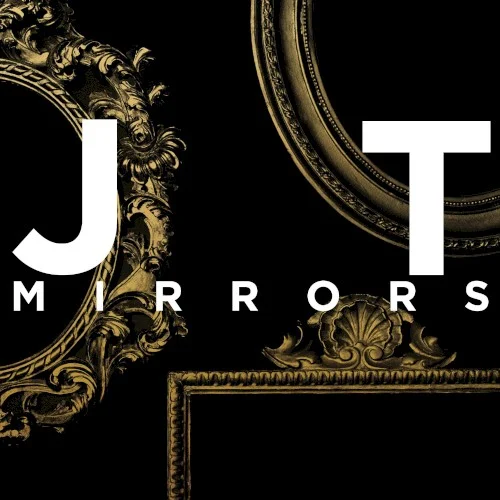Mirrors single cover by Justin Timberlake, released February 11, 2013 on RCA