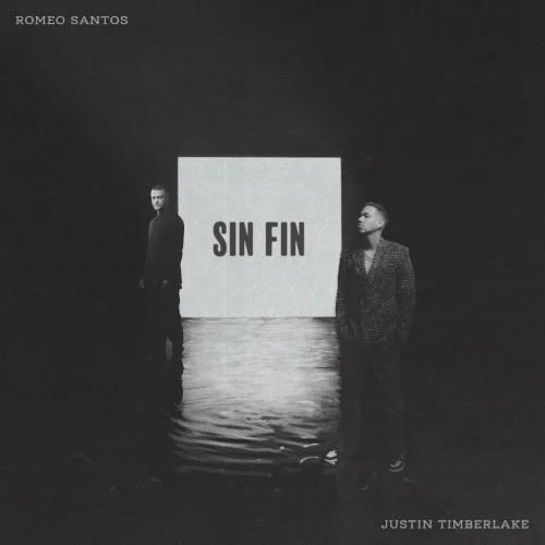 Sin fin single cover by Justin Timberlake, released September 1, 2022 on Sony Music | Latin