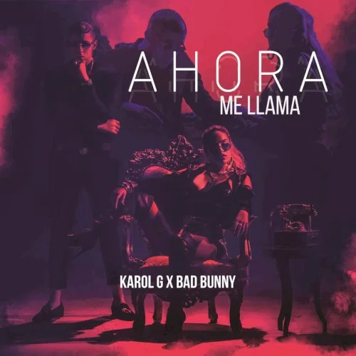 Ahora me llama single cover by KAROL G, released May 26, 2017 on Universal Music Latino