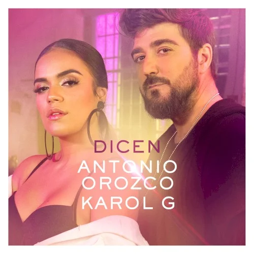 Dicen single cover by KAROL G, released June 29, 2018 on Universal Music Spain