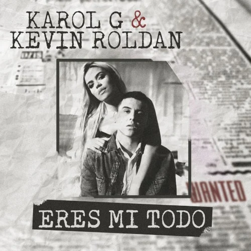 Eres mi todo single cover by KAROL G, released July 7, 2017 on Universal Music Latino