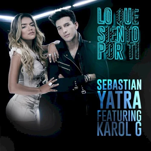 Lo que siento por ti single cover by KAROL G, released May 24, 2016 on Roberto Andrade Dirak Entretenimiento