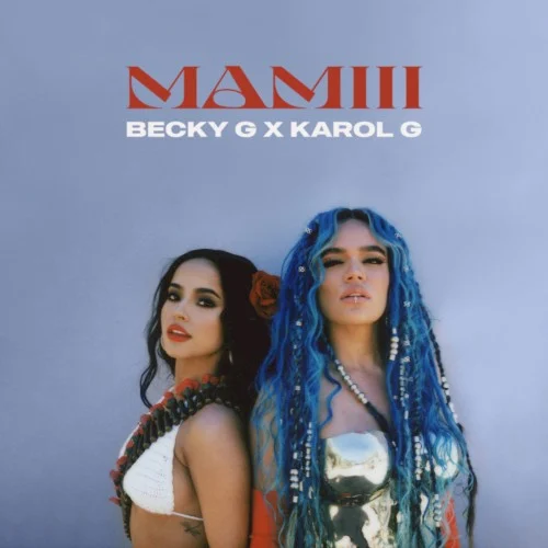 MAMIII single cover by KAROL G, released February 11, 2022 on Kemosabe, RCA
