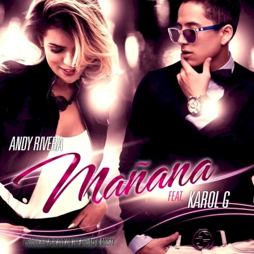 Mañana single cover by KAROL G, released September 5, 2014 on Karol G Music