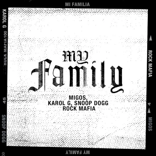 My Family soundtrack cover by KAROL G, released September 13, 2019 on 12Tone Music, MGM Records