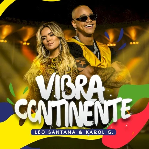 Vibra continente single cover by KAROL G, released June 9, 2019 on Universal Music Group International