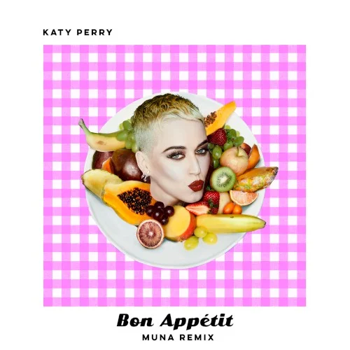 Katy Perry: Bon appétit (MUNA remix) remix album cover
