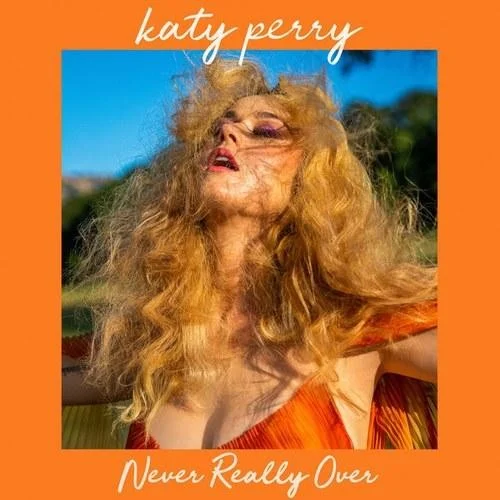Katy Perry: Never Really Over single cover