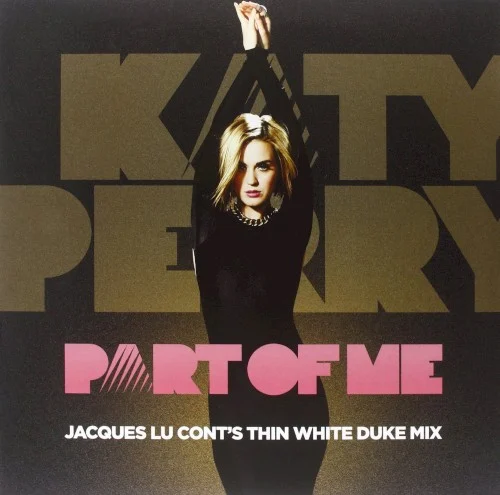 Katy Perry: Part of Me (Jacques Lu Cont’s Thin White Duke mix) remix album cover