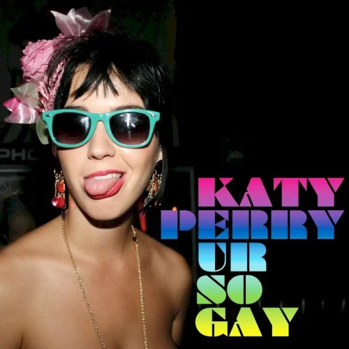 Katy Perry: Ur So Gay single cover