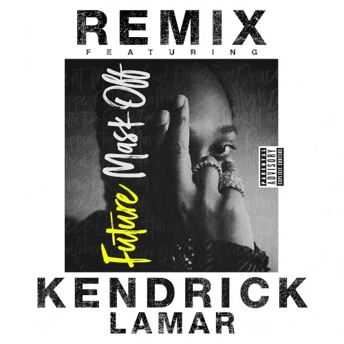 Kendrick Lamar: Mask Off (remix) remix album cover