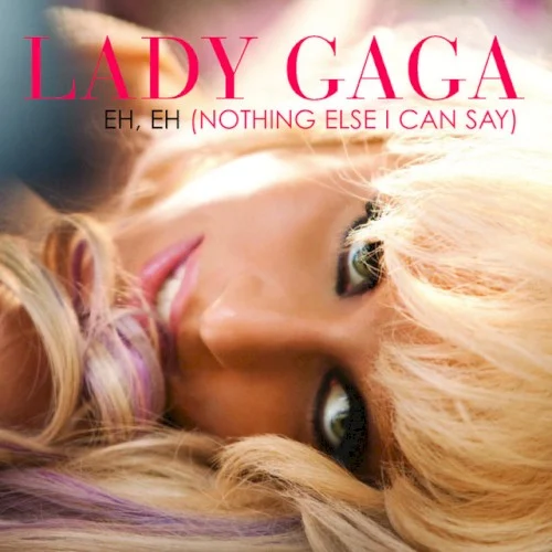 Lady Gaga: Eh, Eh (Nothing Else I Can Say) single cover