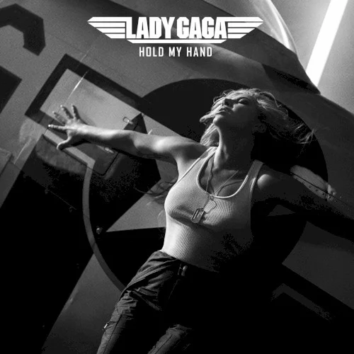 Lady Gaga: Hold My Hand soundtrack cover