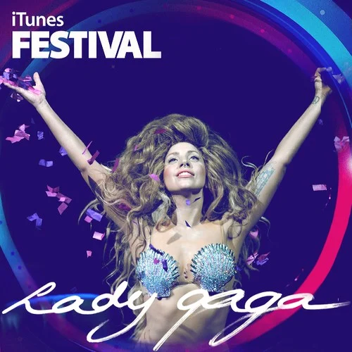 Lady Gaga: iTunes Festival: London 2013 live album cover