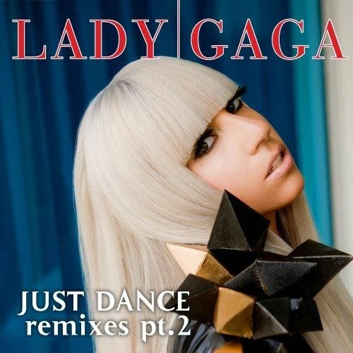 Lady Gaga: Just Dance (remix) remix album cover