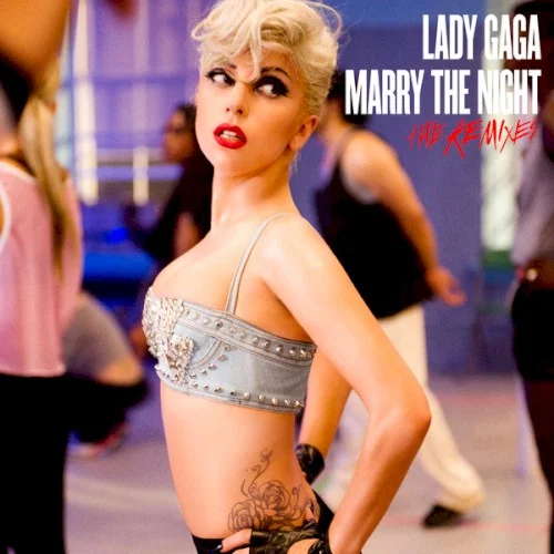 Lady Gaga: Marry the Night: The Remixes remix album cover