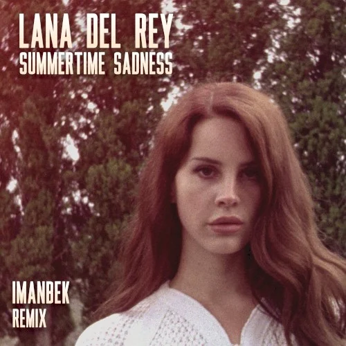 Summertime Sadness (Imanbek remix) remix album cover by Lana Del Rey, released November 19, 2021 on Polydor