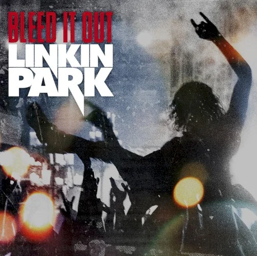 Bleed It Out single cover by Linkin Park, released July 3, 2007 on Warner Bros. Records