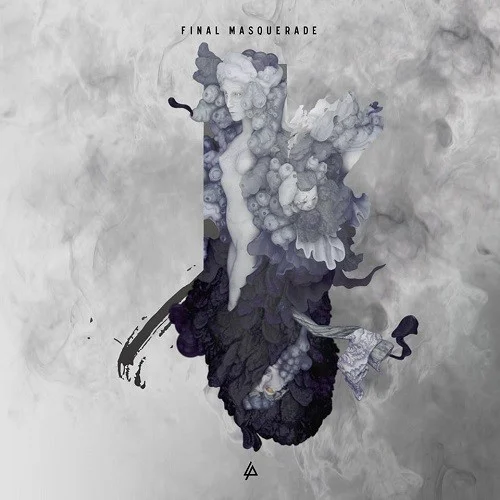 Final Masquerade single cover by Linkin Park, released June 9, 2014 on Warner Bros. Records, Machine Shop Recordings